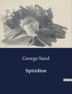 Spiridion di George Sand edito da Culturea