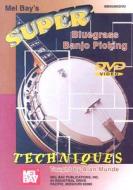 Super Bluegrass Banjo Picking Techniques edito da Mel Bay Publications