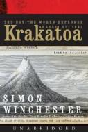 Krakatoa: The Day the World Exploded: August 27, 1883 di Simon Winchester edito da HarperAudio