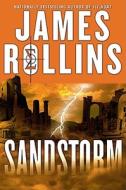 Sandstorm di James Rollins edito da William Morrow & Company