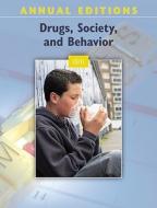 Drugs, Society, and Behavior edito da Dushkin/McGraw-Hill