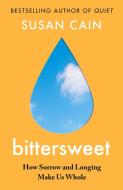 Bittersweet di Susan Cain edito da Penguin Books Ltd