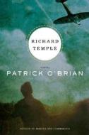 Richard Temple di Patrick O'Brian edito da W W NORTON & CO