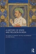 A History of State and Religion in India di Ian Copland, Ian Mabbett, Asim Roy, Kate Brittlebank, Adam Bowles edito da Taylor & Francis Ltd
