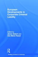 European Developments in Corporate Criminal Liability edito da Taylor & Francis Ltd