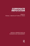 Corporate Reputation di Michael L. Barnett edito da Routledge