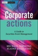 Corporate Actions di Michael Simmons edito da John Wiley & Sons