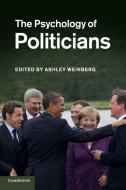 The Psychology of Politicians edito da Cambridge University Press