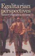 Egalitarian Perspectives di John E. Roemer edito da Cambridge University Press