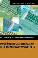 Modeling and Characterization of RF and Microwave Power             FETs di Peter Aaen, Jaime A. Plá, John Wood edito da Cambridge University Press