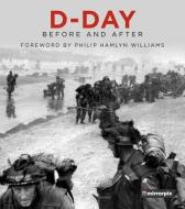 D-Day di Mirrorpix edito da The History Press Ltd