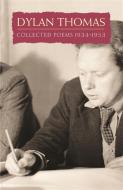 Collected Poems: Dylan Thomas di Dylan Thomas edito da Orion Publishing Co