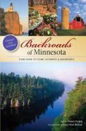 Backroads of Minnesota di Shawn Perich edito da VOYAGEUR PR