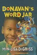 Donavan's Word Jar di Monalisa Degross edito da Perfection Learning