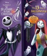 Disney: Tim Burton's the Nightmare Before Christmas: The 13 Days of Halloween: Jack's Spooktacular Countdown! di Editors of Studio Fun International edito da STUDIO FUN INTL
