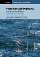 Phytoplankton Pigments edito da Cambridge University Press
