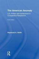 The American Anomaly di Raymond A. (New York University Smith edito da Taylor & Francis Ltd