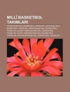 Mill Basketbol Takimlari: Afrika'daki M di Kaynak Wikipedia edito da Books LLC, Wiki Series