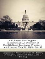 Crs Report For Congress di Elizabeth B Bazan, Anna C Henning edito da Bibliogov