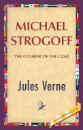 Michael Strogoff di Jules Verne edito da 1ST WORLD LIBRARY