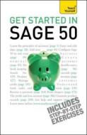 Get Started In Sage 50 di Mac Bride edito da John Murray Press