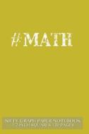 #Math Nifty Graph Paper Notebook 1/2 Inch Squares 120 Pages: Notebook Perfect for School Math with Yellow Cover, Handy-Sized 6x 9, Graph Paper with 1/ di Nifty Notebook edito da Createspace