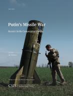 Putin's Missile War di Ian Williams edito da Rowman & Littlefield