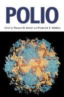 Polio di Thomas M. Daniel edito da University of Rochester Press