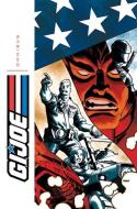 G.I. Joe Omnibus Volume 1 di Chuck Dixon, Brian Reed edito da Idea & Design Works