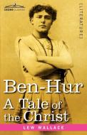 Ben-Hur di Lewis Wallace, Lew Wallace edito da Cosimo Classics