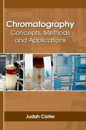 Chromatography edito da Larsen and Keller Education