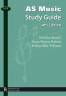 Ocr As Music Study Guide di Veronica Jamset, Susan Wynne Roberts, Huw Ellis-Williams edito da Music Sales Ltd