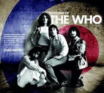 Treasures Of The Who di Chris Welch edito da Carlton Books Ltd