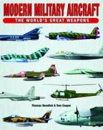 Modern Military Aircraft di Thomas Newdick edito da Amber Books Ltd