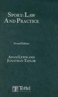 Law And Practice di Adam Lewis, Jonathan Taylor edito da Bloomsbury Publishing Plc