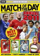 "match Of The Day" Annual 2011 di Anonymous, Match of the Day Magazine edito da Ebury Press