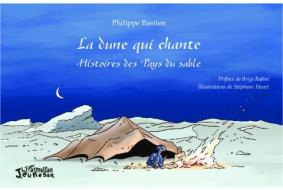 La dune qui chante di Philippe Bastien edito da Editions L'Harmattan