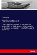 The Church Record di Anonymous edito da hansebooks