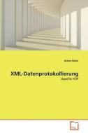 XML-Datenprotokollierung di Anton Matic edito da VDM Verlag
