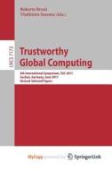 Trustworthy Global Computing edito da Springer Nature B.V.