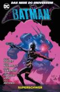 Batman 08: Superschwer di Scott Snyder, Brian Azzarello edito da Panini Verlags GmbH