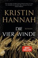 Die vier Winde di Kristin Hannah edito da Aufbau Taschenbuch Verlag