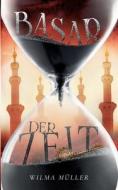 Basar der Zeit di Wilma Müller edito da Books on Demand