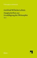 Hauptschriften zur Grundlegung der Philosophie I di Gottfried W Leibniz edito da Felix Meiner Verlag