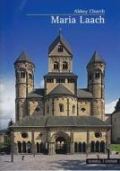 Maria Laach: Abbey Church di Theodor Bogler, Drutmar Cremer edito da Schnell & Steiner