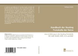 Handbuch der Routing Protokolle der Netze di Wolfgang Schulte edito da Südwestdeutscher Verlag