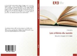 Les critères du succès di Cindy Epiney edito da Editions universitaires europeennes EUE