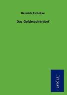 Das Goldmacherdorf edito da Trapeza