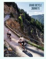 Grand Bicycle Journeys edito da Gestalten