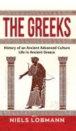 The Greeks di Niels Lobmann edito da Personal Growth Hackers
